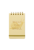 VINTAGE SASS WHAT THE SHELL NOTEPAD - WILD ROSE